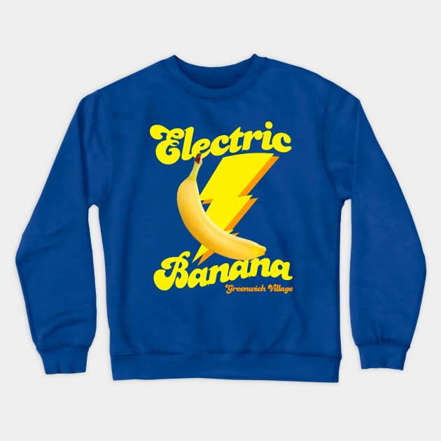 Electric Banana - Greenwich Village Crewneck Sweatshirt by Meta Cortex